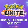 Gamers! Pokemon Unite Akan Hadir di iOS dan Android 22 September