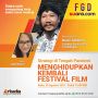 Yuk Ikuti FGD Bersama Bowo Leksono, Menghidupkan Kembali Festival Film Saat Pandemi