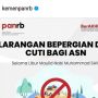 Ingat! ASN Dilarang Cuti Bepergian di Libur Maulid Nabi