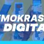 Demokrasi Digital di Ujung Jempol