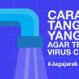 INFOGRAFIS : Cara Cuci Tangan yang Benar Agar Terhindar Virus Corona