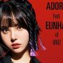 Adora Gandeng Eunha VIVIZ untuk Lagu Debut Solonya 'Make U Dance'