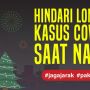 INFOGRAFIS : Hindari Lonjakan Kasus Covid-19 Saat Natal dan Tahun Baru