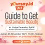 Yoursay Talk: Guide To Get Sustainable Beauty