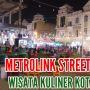 Metrolink Street Market, Rekomendasi Tempat Nongkrong Murah di Medan