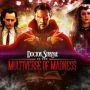 Doctor Strange in the Multiverse of Madness Dilarang Tayang di Arab Saudi, Kenapa?