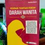 Ulasan Buku Kupas Tuntas Fikih Darah Wanita: Mengerti Tentang Haid dan Nifas