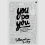 Ulasan Buku You Do You: Self Improvement yang Tepat untuk Generasi Muda