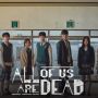 Fakta Menarik di Balik Serial Netflix All of Us Are Dead