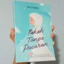 Ulasan Novel Nikah Tanpa Pacaran, Kisah Cinta Guru Ngaji dan Sutradara Muda