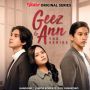 Hanggini dan Junior Roberts Terlibat Status Mantan jadi Teman di Geez and Ann The Series