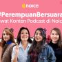 Ini Dia 6 Podcast Inspiratif Karya Konten Kreator Perempuan