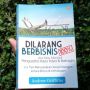 Dilarang Berbisnis 100%: Jangan Terlalu Sibuk Bekerja Kecuali Anda Akan Menyesalinya