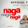 Sebelum Nonton Naga Naga Naga, Ketahui 4 Fakta Menarik Film Ini!