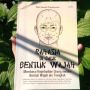 Ulasan Buku 'Rahasia di Balik Bentuk Wajah', Upaya Mendeteksi Karakter Setiap Orang