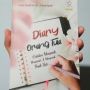 Ulasan Buku Diary Orang Tua, Pendikan Terbaik untuk Anak