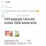 Viral Tips Anak Kos Makan Irit Rp 150 Ribu Sebulan, Resepnya Bikin Publik Tepuk Jidat: Tutorial Masuk RS