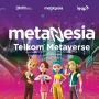 Telkom Akan Meluncurkan Metaverse yang Menghadirkan Dunia Virtual Layaknya Dunia Nyata