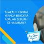 Hukum Hormat Bendera Merah Putih Menurut Islam, Ini Kata Buya Yahya