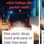 Viral Ambulans Tak Bisa Lewat Diduga karena Ada Mobil Parkir di Badan Jalan, Warganet: Hidup Elit, Parkir Sulit