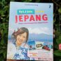 Ulasan Buku Rp2,5 Juta Keliling Jepang, Negara Termodern di Dunia