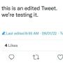 Twitter Uji Coba Fitur Edit Button: Pengguna Bisa Edit Cuitan yang Diposting