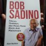 Ulasan Buku Bob Sadino, Berguru pada Sosok Pebisnis Tangguh