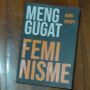 Hapus Ketidakadilan Berbasis Gender, Pahami Feminisme Lewat Buku 'Menggugat Feminisme'