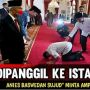 CEK FAKTA: Benarkah Anies Baswedan Rela Sujud di Hadapan Jokowi Karena Takut Dijebloskan ke Penjara?