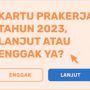 Catat Tanggalnya, Ini Batas Akhir Kartu Prakerja 2022