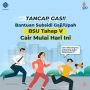 BSU Tahap 5 Cair Hari Ini! Begini Cara Cek Status dan Pencairannya