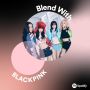 Spotify Luncurkan Playlist Blend Terbaru Bersama BLACKPINK, Berikut Cara Membuat Playlist yang Dipersonalisasi