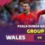 Cara Nonton Live Streaming Wales vs Iran di Piala Dunia 2022, Gampang Banget!