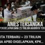 CEK FAKTA: KPK Tetapkan Anies Sebagai Tersangka Korupsi APBD Usai Gelapkan Rp23 Triliun, Benarkah?