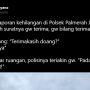 Heboh Polisi Teriaki Warga 'Padang Pelit' Gegara Tak Diberi Duit Capek usai Terima Laporan