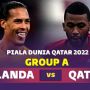 Prediksi Belanda vs Qatar di Grup A Piala Dunia 2022, Asa Oranje Lolos ke Babak 16 Besar