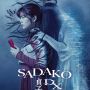 Sinopsis Film Sadako DX, Teror Hantu yang Dianggap Virus oleh si Jenius