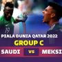 Prediksi Arab Saudi vs Meksiko di Grup C Piala Dunia 2022: Akan Sia-siakah Menang atas Argentina?