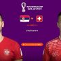 Prediksi Line Up Laga Serbia vs Swiss Fase Grup G di Piala Dunia 2022