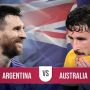 Prediksi Argentina vs Australia, Babak 16 Besar Piala Dunia 2022: Catatan Pertemuan, Susunan Pemain dan Skor