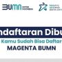 Cara Daftar Magenta BUMN 2023, Mahasiswa dan Fresh Graduate Merapat!