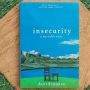 Ulasan Buku 'Insecurity is My Middle Name' Karya Alvi Syahrin
