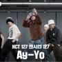 Kompak Abis! NCT 127 Tampil Powerful di Video Dance Practice Lagu 'Ay-Yo'