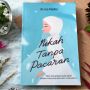 Novel Nikah Tanpa Pacaran, Inspirasi Pengalaman Hidup dari Asma Nadia