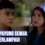Link Nonton FTV Sekali Payung Semua Cinta Terlampaui, Gratis Klik di Sini!