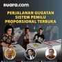 INFOGRAFIS: Perjalanan Gugatan Sistem Pemilu Proporsional Terbuka
