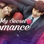 Link Nonton My Secret Romance Full HD Sub Indo, Kisah Cinta Satu Malam yang Tak Terlupakan