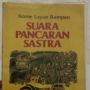 Memahami Perkembangan Sastra Indonesia dalam Buku "Suara Pancaran Sastra"