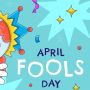 Sejarah April Mop Tidak Jelas, Kenapa Setiap 1 April Selalu Dirayakan Hari Prank Sedunia?