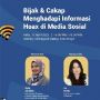 Berpikir Kritis dan Skeptis, Kunci Tangkal Hoaks di Dunia Maya